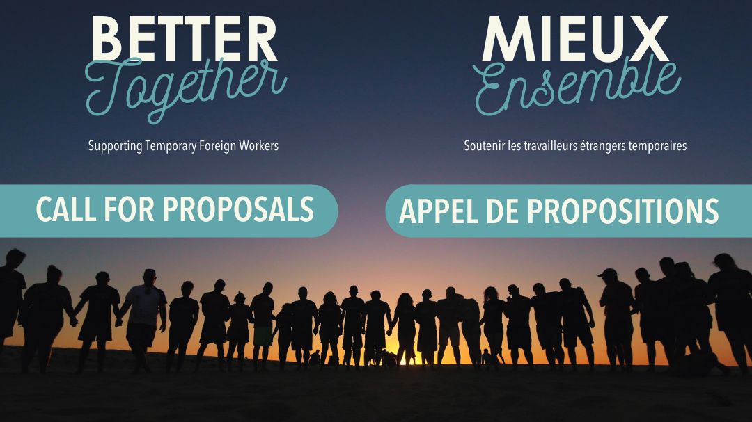 Call for proposals: Better Together – Supporting Temporary Foreign Workers